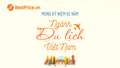 Chúc mừng kỷ niệm 62 năm ngày thành lập ngành Du lịch Việt Nam