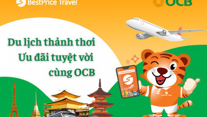 Du lịch thảnh thơi – Ưu đãi tuyệt vời cùng OCB