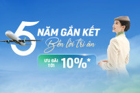 GIẢM TỚI 10%: Bamboo Airways 5 năm gắn kết, bền lời tri ân