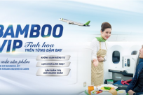 [Bamboo Airways] Ra mắt dịch vụ BAMBOO VIP: Tinh hoa trên từng dặm bay