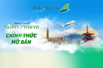 [Bamboo Airways] Trở lại Châu Á: Bay thẳng Đài Bắc & Tokyo