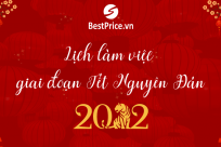 BestPrice.vn: Thông báo lịch làm việc Tết Nguyên Đán 2022