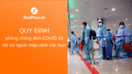 CẬP NHẬT: Quy định phòng, chống dịch COVID-19 đối với người nhập cảnh Việt Nam