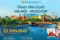 [Chỉ Từ 23tr999] Khám Phá Nước Nga Cùng Vietnam Airlines