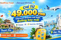 CHỈ TỪ 49.000 VNĐ: Vietravel Airlines mở bán đường bay mới TP.HCM – Thanh Hóa/ Hải Phòng