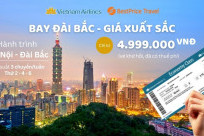 [CHỈ TỪ 4,9TR] Bay Đài Bắc Giá Xuất Sắc Cùng Vietnam Airlines