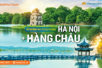 CHỈ TỪ 7.250.000 VNĐ/KHỨ HỒI: Vietnam Airlines khai trương đường bay thẳng Hà Nội - Hàng Châu