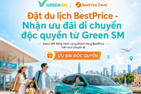 Đặt du lịch BestPrice - Nhận ưu đãi di chuyển độc quyền từ Green SM