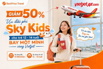 GIẢM 50%: Ưu đãi phí Sky Kids cho trẻ 12 - 14 tuổi bay một mình cùng Vietjet