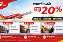 Giảm Đến 20% - Nâng Tầm Trải Nghiệm Bay Cùng Vietjet Air