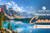 MỚI! Thời gian bay từ Việt Nam đến Canada mất bao lâu?
