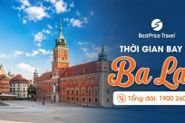 MỚI! Thời gian bay từ Việt Nam sang Ba Lan mất bao lâu?