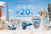 Nhận Ưu Đãi Hấp Dẫn, Bay Muôn Nơi Cùng Vietnam Airlines