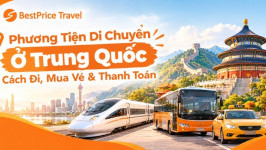 Phương Tiện Di Chuyển Ở Trung Quốc: Cách Đi, Mua Vé & Thanh Toán