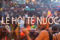[Mới nhất] Khám phá tất tần tần về lễ hội té nước Songkran Thái Lan