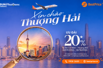 Ưu đãi giảm 20%: Bay thẳng TP.HCM - Thượng Hải mỗi ngày cùng Sun PhuQuoc Airways