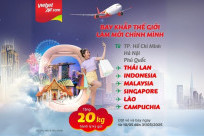 Vietjet Air MIỄN PHÍ 20KG hành lý ký gửi đường bay Đông Nam Á