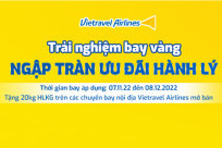 [Vietravel Airlines] Trải Nghiệm Bay Vàng – Ngập Tràn Ưu Đãi Hành Lý: TẶNG 20KG hành lý ký gửi
