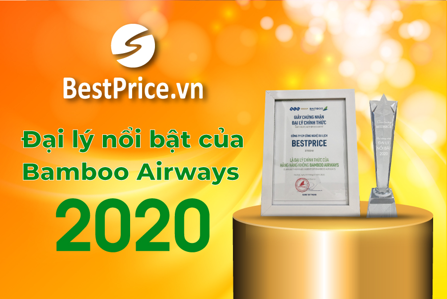 BestPrice đạt chứng nhận ĐẠI LÝ NỔI BẬT 2020 của hãng hàng không Bamboo Airways