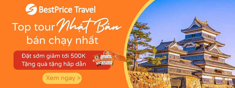 Đặt sớm tour Nhật Bản tại BestPrice nhận ưu đãi