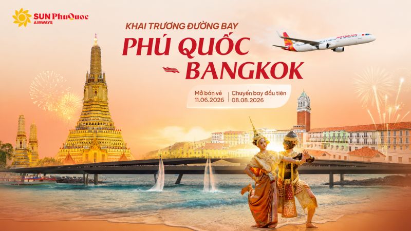 Sun PhuQuoc Airways chính thức khai trương đường bay Phú Quốc - Bangkok
