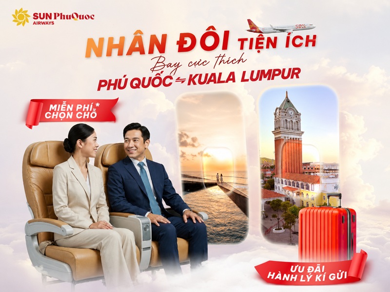 Nhân đôi tiện ích bay Phú Quốc - Kuala Lumpur