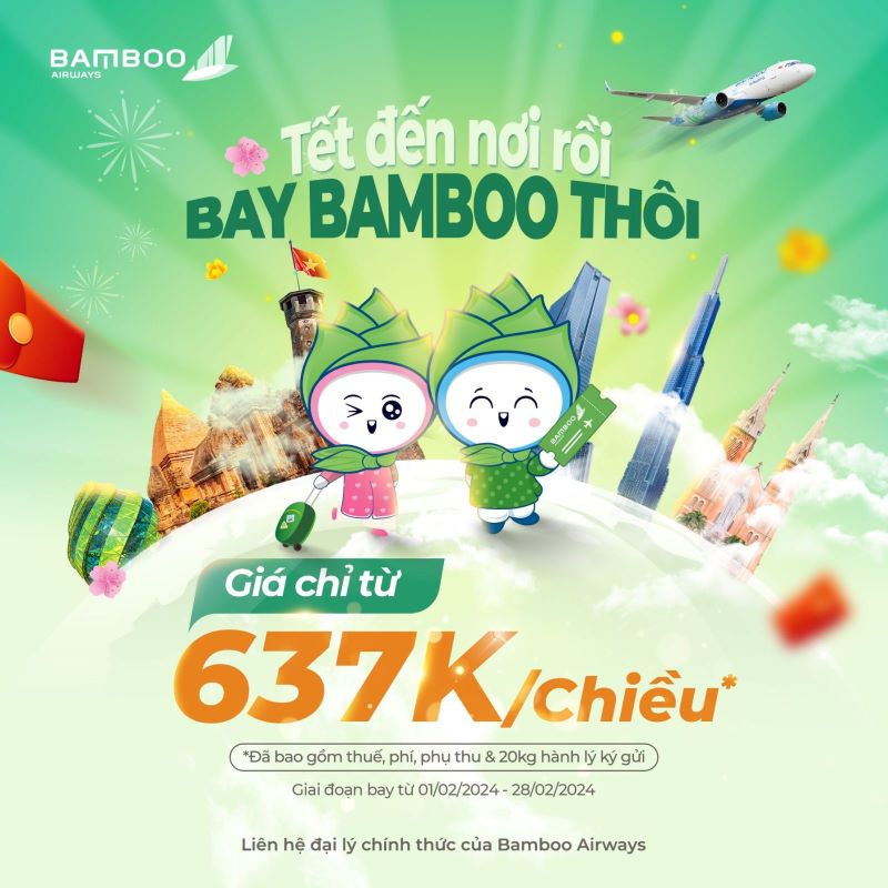 Vé máy Tết 2024 Bamboo Airways