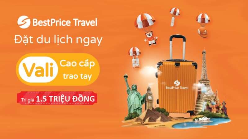 Đặt du lịch ngay - Vali cao cấp trao tay