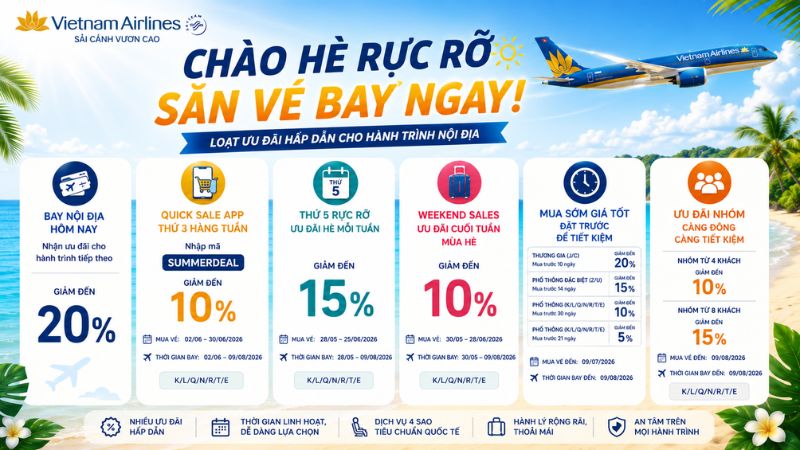 Ch&agrave;o h&egrave; rực rỡ - Săn v&eacute; bay ngay