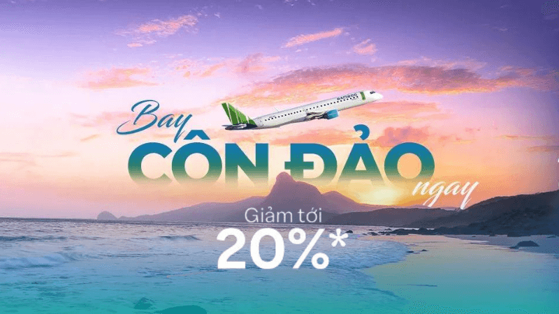 Ưu đãi bay Côn Đảo cùng Bamboo Airways