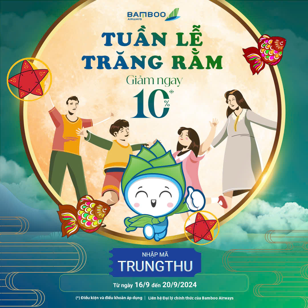 Tuần lễ Trăng Rằm Bamboo Airways