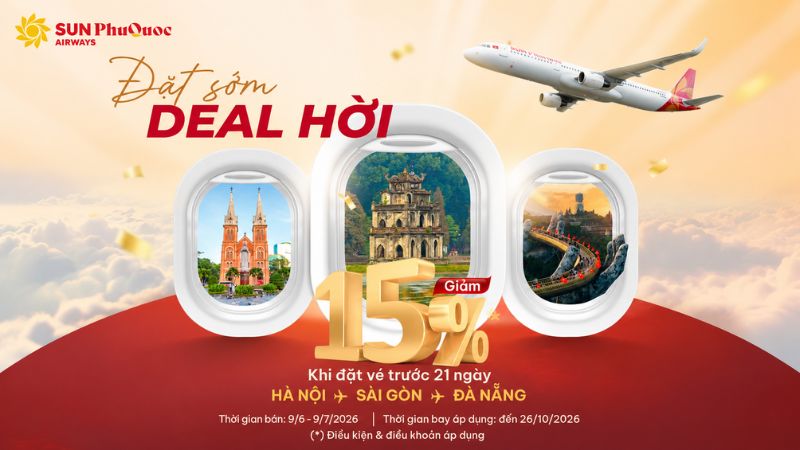 Giảm Ngay 15% - Đặt sớm Deal Hời với Sun PhuQuoc Airways