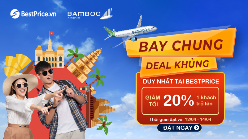 Bay Chung Deal Khủng Cùng Bamboo Airways