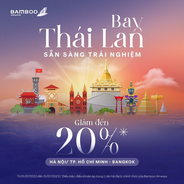 Cùng Bamboo Airways bay Thái Lan - Sẵn sàng trải nghiệm