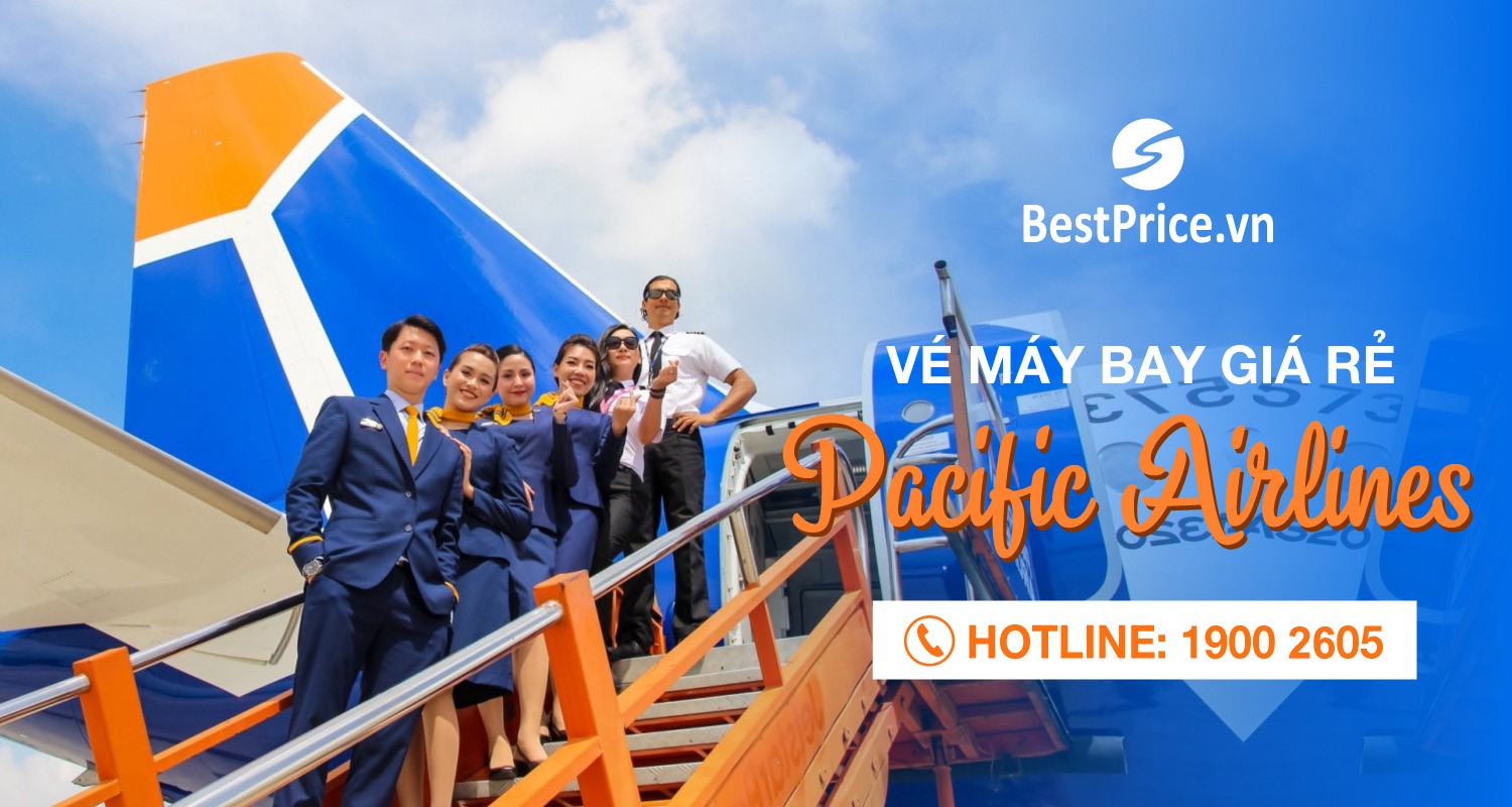 Đặt vé máy bay Pacific Airlines tại BestPrice.vn