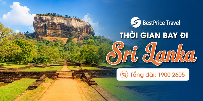 Thời gian bay từ Việt Nam đi Sri Lanka