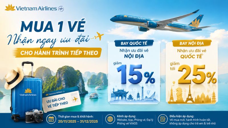 Mua 1 Vé - Nhận Ngay Ưu Đãi Bay