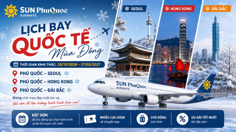 Sun PhuQuoc Airways ch&iacute;nh thức mở b&aacute;n lịch bay quốc tế m&ugrave;a đ&ocirc;ng