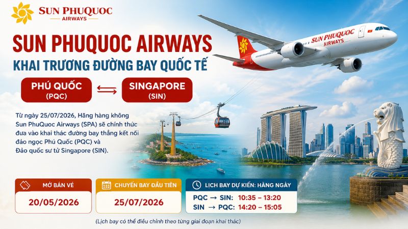 Sun PhuQuoc Airways Khai Trương Đường Bay Quốc Tế Singapore - Phú Quốc