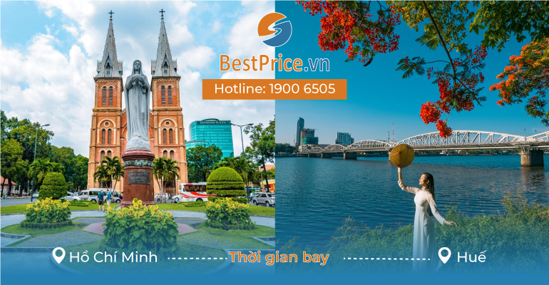 Thời gian bay từ Hồ Chí Minh đến Huế mất bao lâu? - BestPrice