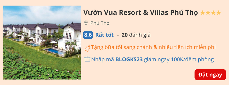 Đặt phòng Vườn Vua Resort tại BestPrice