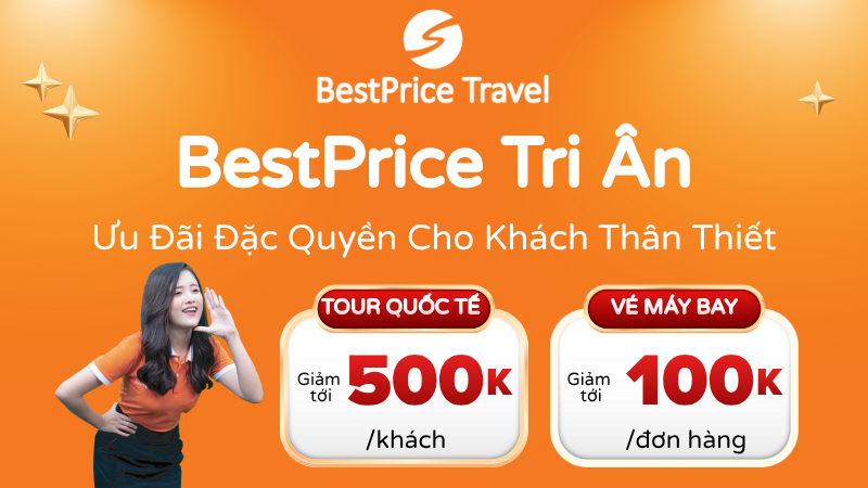 BestPrice Tri Ân - Ưu Đãi Khách Thân Thiết
