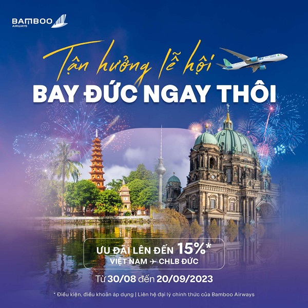 Bamboo Airways: Tận hưởng lễ hội, bay Đức ngay thôi