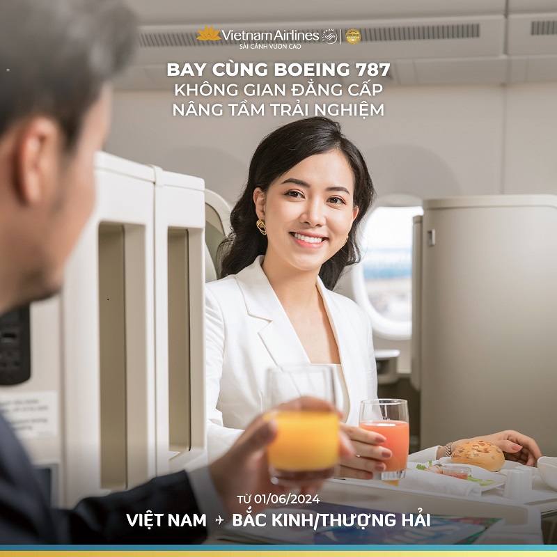 Vietnam Airlines khai thác tàu bay B787 trên hành trình bay giữa Việt Nam - Trung Quốc