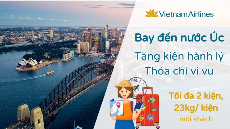 Vietnam Airlines: TẶNG 01 kiện hành lý ký gửi hành trình Việt Nam - Úc