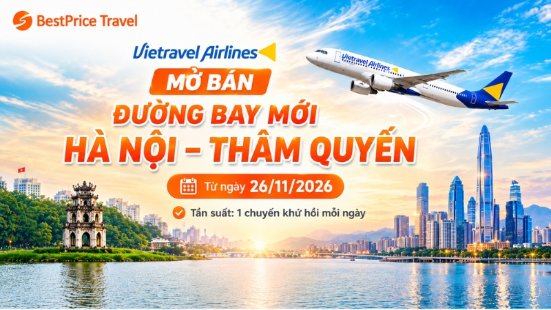 Vietravel Airlines mở b&aacute;n đường bay mới H&agrave; Nội - Th&acirc;m Quyến