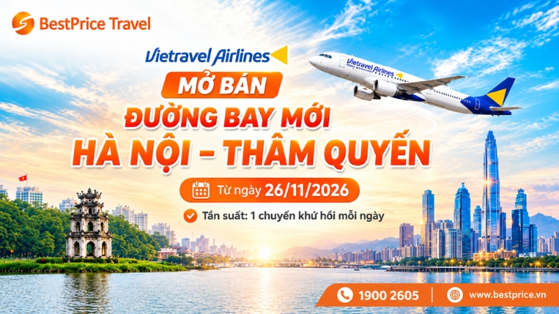 Vietravel Airlines mở bán đường bay mới Hà Nội - Thâm Quyến