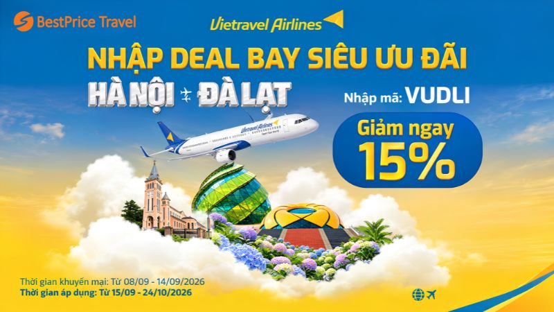 Siêu ưu đãi, giảm 15% cho đường bay mới Hà Nội - Đà Lạt