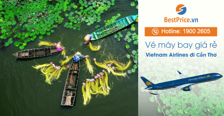 Vé máy bay hãng Vietnam Airlines đi Cần Thơ