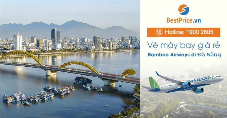 Vé máy bay hãng Bamboo Airways đi Đà Nẵng